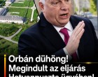 RENDKÍVÜLI HÍR! Orbán dühöng! Megindult az eljárás Hatvanpuszta ügyében! BORUL minden! ITT a bíróság közleménye - EZ következik most: