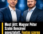 1 perce érkezett: Magyar Péter Szabó Bencével egyeztetett. Fontos szerep jöhet a hős századosnak!