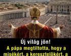 Új világ jön! A Pápa keményen kimondta: a misékért, keresztelőkért, temetésekért és áldásokért nem lehet pénzt kérni