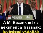 A Mi Hazánk máris nekiment a Tiszának: luxizással vádolják Magyar Péteréket