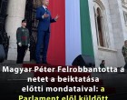 Felrobbant a facebook : íme Magyar Péter beiktatás előtti üzenete