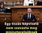 Egy tiszás képviselő nem szavazta meg miniszterelnöknek Magyar Pétert, megvan, ki volt