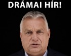 Drámai hír érkezett Orbán Viktorról!Tarjányi Péter jelentette be! – erre sajnos nem volt felkészülve az ország! Cikk a hozzászólásoknál olvasható >>>