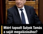 Miért tapsolt Sulyok Tamás a saját megalázásához?Egy tesbeszédelemző kielemezte