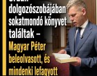 Orbán dolgozószobájában sokatmondó könyvet találtak – Magyar Péter beleolvasott, és mindenki lefagyott-