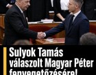 Sulyok Tamás válaszolt Magyar Péter fenyegetőzésére