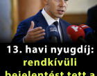 13. havi nyugdíj: rendkívüli bejelentést tett a Tisza-kormány