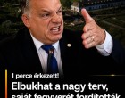 1 perce érkezett! Elbukhat a nagy terv, saját fegyverét fordították Orbán ellen