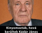 Kinyomozták, hová kerültek Kádár János milliói: megvan a név, kihez került a hatalmas összeg!
