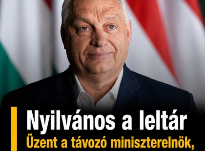 Itt a leköszönő Orbán-kormány leltára, üzent a távozó miniszterelnök