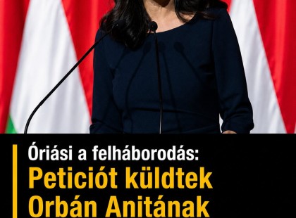 Óriási a felháborodás: petíciót küldtek Orbán Anitának a külhoni magyarok
