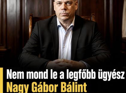 Nem mond le a legfőbb ügyész – Nagy Gábor Bálint kemény üzenetet küldött