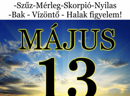 Komoly változást hoz a mai nap! Kos - Bika - Ikrek-Rák-Oroszlán-Szűz-Mérleg-Skorpió-Nyilas-Bak - Vízöntő - Halak figyelem!Hatalmas változást hoz a mai nap!Mai horoszkóp (SZERDA)