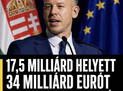 17,5 milliárd helyett 34 milliárd euró: amit az Orbán-kormány évekig nem tudott megoldani, azt a Tisza most kinyithatja