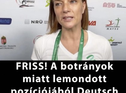 FRISS! A botrányok miatt lemondott pozíciójából Deutsch Tamás felesége