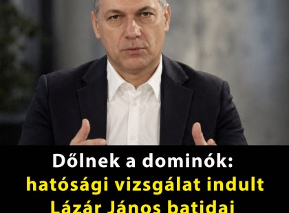 Dőlnek a dominók: hatósági vizsgálat indult Lázár János batidai birtokának ügyében!