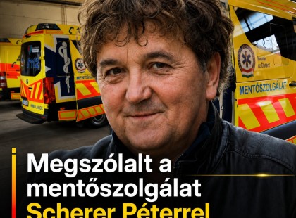 Megszólalt a mentőszolgálat Scherer Péterrel kapcsolatban