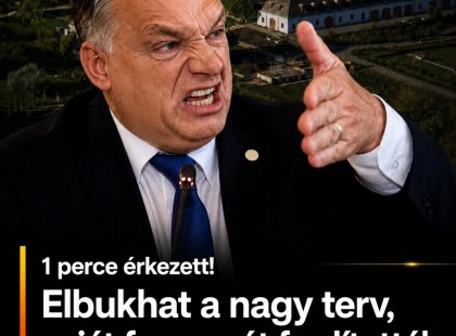 1 perce érkezett! Elbukhat a nagy terv, saját fegyverét fordították Orbán ellen