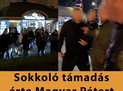 Sokkoló támadás érte Magyar Pétert Nagykanizsán – videót is megosztott az esetről