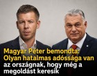 Magyar Péter bemondta: Olyan hatalmas adóssága van az országnak, hogy még a megoldást keresik
