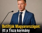 Betiltják Magyarországon: itt a Tisza kormány bejelentése!