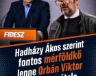 Hadházy Ákos: Orbán Viktor őrizetbevétele nem megúszható