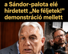 Orbán Viktor is kiállt a Sándor-palota elé hirdetett „Ne féljetek!” demonstráció mellett