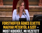 Forsthoffer Ágnes elvette Magyar Pétertől a szót – most kiderült, mi vezetett a kínos jelenethez