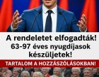 Elfogadták a rendeletet! 63-97 éves nyugdíjasok készüljetek!