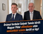 ÓRIÁSI FORDULAT SULYOK TAMÁS ÜGYÉBEN!