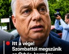 Itt a vége!Szombattól megszűnik az Orbán-kormány egyik legvitatottabb intézkedése