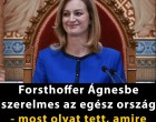 Forsthoffer Ágnesbe szerelmes az egész ország – most olyat tett, amire nincsenek szavak
