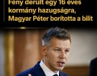 Fény derült egy 16 éves kormány hazugságra, Magyar Péter borította a bilit