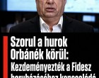 Szorul a hurok Orbánék körül:Kezdeményezték a Fidesz beruházásához kapcsolódó titkosítások feloldását!