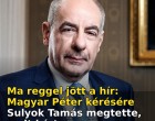 Ma reggel jött a hír: Magyar Péter kérésére Sulyok Tamás megtette, amit kért