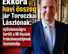 Ekkora havi összeg jár Toroczkai Lászlónak: nyilvánosságra került a Mi Hazánk frakcióvezetőjének tiszteletdíja
