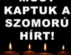 1 perce érkezett! Gyászba borult az ország – Szörnyű hírt kaptunk ma reggelre – nagy név távozott közülünk! 👇𝐂𝐢𝐤𝐤 𝐚 𝐡𝐨𝐳𝐳𝐚́𝐬𝐳𝐨́𝐥𝐚́𝐬𝐨𝐤𝐧𝐚́𝐥!
