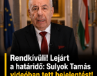 RENDKÍVÜLI! Lejárt a határidő: Sulyok Tamás videóban tett bejelentést!