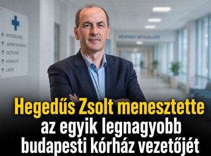 Hegedűs Zsolt menesztette az egyik legnagyobb budapesti kórház vezetőjét