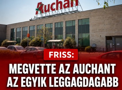 Megvette az Auchant az egyik leggazdagabb magyar
