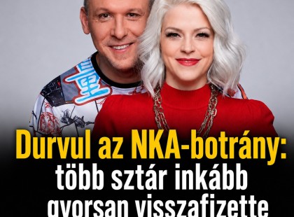 Durvul az NKA-botrány: több sztár inkább gyorsan visszafizette a pénzt