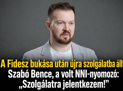 A Fidesz bukása után újra szolgálatba állt Szabó Bence, a volt NNI-nyomozó: „Szolgálatra jelentkezem!”