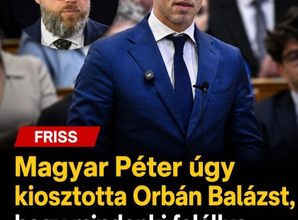 Magyar Péter úgy kiosztotta Orbán Balázst, hogy mindenki felállva tisztelgett a parlamentben, még a fideszesek is felálltak!