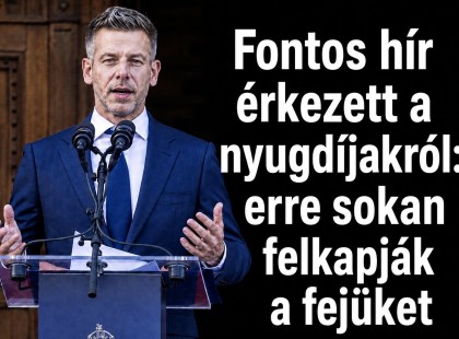 Fontos hír érkezett a nyugdíjakról: erre sokan felkapják a fejüket