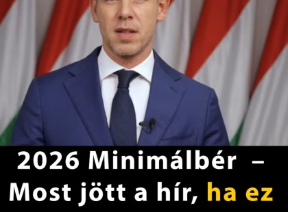2026 Minimálbér – Most kaptuk a hírt, ha ez igaz, aranyélet jön Magyarországon! ????? ? ?????́???́??́?????́?!
