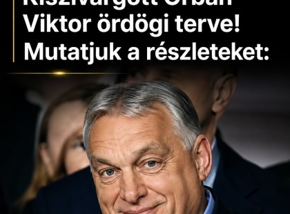Kiszivárgott Orbán Viktor ördögi terve !Mutatjuk:
