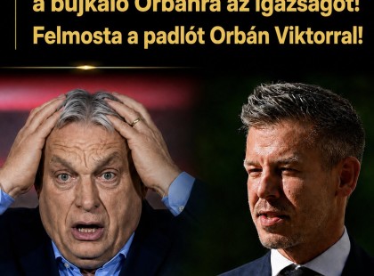 Magyar Péter ráolvasta a bujkáló Orbánra az igazságot!Felmosta a padlót Orbán Viktorral - Ez eddig a legkeményebbkritika