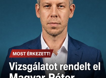 Vizsgálatot rendelt el Magyar Péter, ennek börtön is lehet a vége