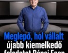 Meglepő, hol vállalt újabb kiemelkedő feladatot Rónai Egon