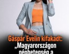Gáspár Evelin kifakadt: „Magyarországon népbetegség a mérhetetlen irigység és gyűlölet”